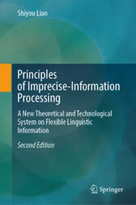 Lian |  Principles of Imprecise-Information Processing | eBook | Sack Fachmedien