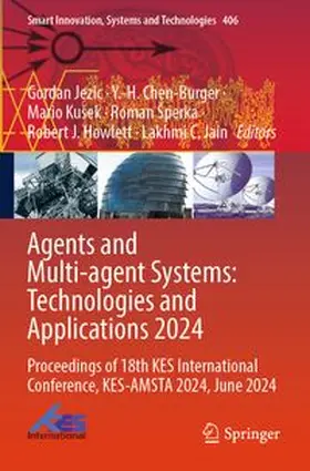 Jezic / Chen-Burger / Kušek | Agents and Multi-agent Systems: Technologies and Applications 2024 | Buch | 978-981-97-6471-6 | www.sack.de