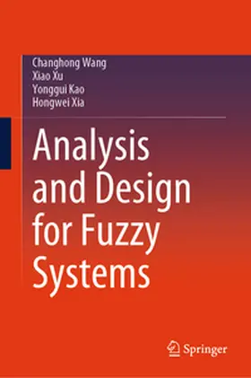 Wang / Xu / Kao | Analysis and Design for Fuzzy Systems | E-Book | www.sack.de