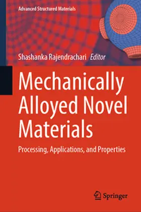 Rajendrachari | Mechanically Alloyed Novel Materials | E-Book | sack.de
