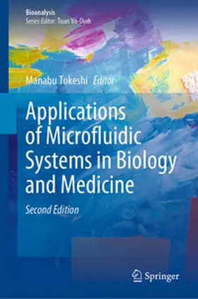 Tokeshi | Applications of Microfluidic Systems in Biology and Medicine | E-Book | sack.de