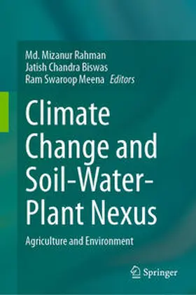 Rahman / Biswas / Meena | Climate Change and Soil-Water-Plant Nexus | E-Book | www.sack.de