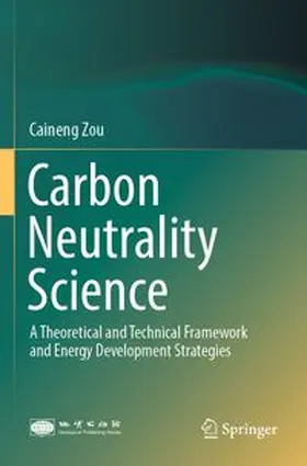 Zou |  Carbon Neutrality Science | Buch |  Sack Fachmedien
