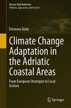 Gioia | Climate Change Adaptation in the Adriatic Coastal Areas | E-Book | sack.de