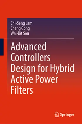 Lam / Gong / Sou | Advanced Controllers Design for Hybrid Active Power Filters | E-Book | www.sack.de