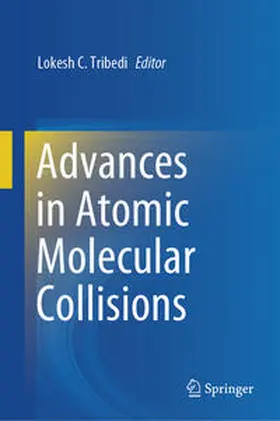 Tribedi | Advances in Atomic Molecular Collisions | E-Book | www.sack.de