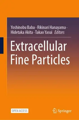 Baba / Hanayama / Akita |  Extracellular Fine Particles | Buch |  Sack Fachmedien