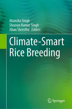 Singh / Shrestha |  Climate-Smart Rice Breeding | Buch |  Sack Fachmedien