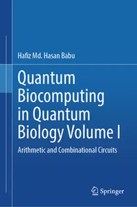 Hasan Babu | Quantum Biocomputing in Quantum Biology Volume I | E-Book | www.sack.de