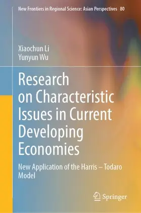Wu / Li |  Research on Characteristic Issues in Current Developing Economies | Buch |  Sack Fachmedien