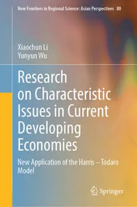 Li / Wu |  Research on Characteristic Issues in Current Developing Economies | eBook | Sack Fachmedien