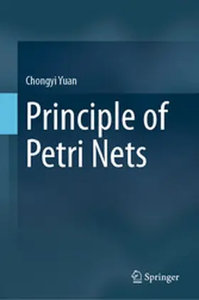 Yuan |  Principle of Petri Nets | eBook | Sack Fachmedien