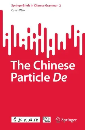 Wan |  The Chinese Particle De | Buch |  Sack Fachmedien