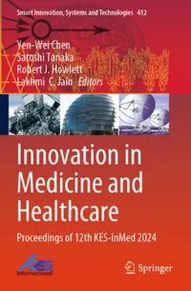 Chen / Tanaka / Howlett |  Innovation in Medicine and Healthcare | Buch |  Sack Fachmedien