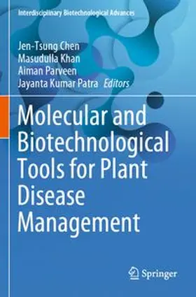 Chen / Khan / Parveen |  Molecular and Biotechnological Tools for Plant Disease Management | Buch |  Sack Fachmedien
