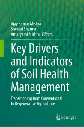 Mishra / Sharma | Key Drivers and Indicators of Soil Health Management | E-Book | sack.de
