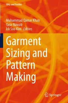 Khan / Nawab / Kim |  Garment Sizing and Pattern Making | Buch |  Sack Fachmedien