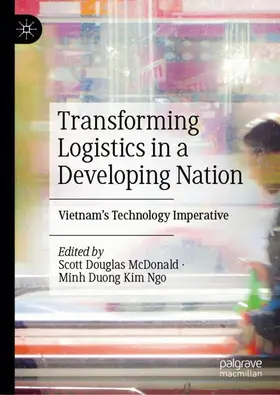 Kim Ngo / McDonald |  Transforming Logistics in a Developing Nation | Buch |  Sack Fachmedien