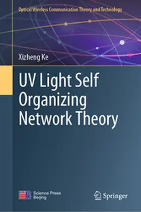 Ke |  UV Light Self Organizing Network Theory | eBook | Sack Fachmedien