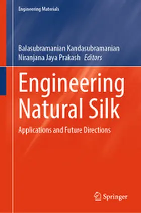 Kandasubramanian / Jaya Prakash |  Engineering Natural Silk | eBook | Sack Fachmedien