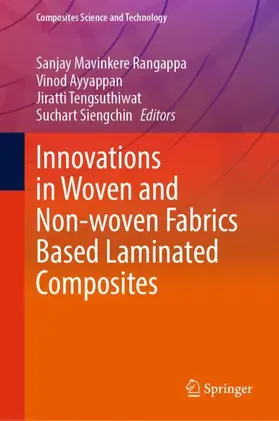 Rangappa / Siengchin / Ayyappan |  Innovations in Woven and Non-woven Fabrics Based Laminated Composites | Buch |  Sack Fachmedien