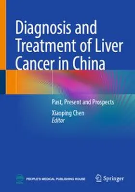 Chen |  Diagnosis and Treatment of Liver Cancer in China | eBook | Sack Fachmedien