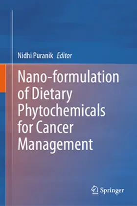 Puranik | Nano-formulation of Dietary Phytochemicals for Cancer Management | E-Book | www.sack.de