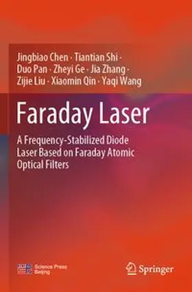 Chen / Shi / Pan |  Faraday Laser | Buch |  Sack Fachmedien