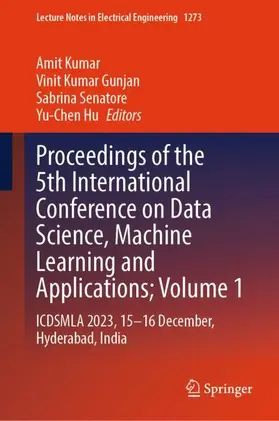 Kumar / Gunjan / Senatore |  Proceedings of the 5th International Conference on Data Science, Machine Learning and Applications; Volume 1 | Buch |  Sack Fachmedien