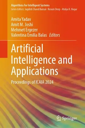 Yadav / Balas / Joshi |  Artificial Intelligence and Applications | Buch |  Sack Fachmedien