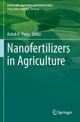 Patra | Nanofertilizers in Agriculture | Buch | 978-981-97-8114-0 | www.sack.de