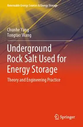 Yang / Wang |  Underground Rock Salt Used for Energy Storage | Buch |  Sack Fachmedien