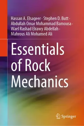 Elsageer / Butt / Ali | Essentials of Rock Mechanics | Buch | 978-981-97-8188-1 | sack.de