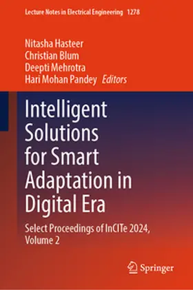 Hasteer / Blum / Mehrotra |  Intelligent Solutions for Smart Adaptation in Digital Era | eBook | Sack Fachmedien