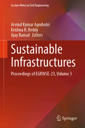Agnihotri / Reddy / Bansal |  Sustainable Infrastructures | eBook | Sack Fachmedien