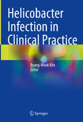 Kim | Helicobacter Infection in Clinical Practice | E-Book | www.sack.de