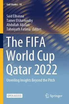 Elbanna / Elsharnouby / Aljafari |  The FIFA World Cup Qatar 2022 | Buch |  Sack Fachmedien