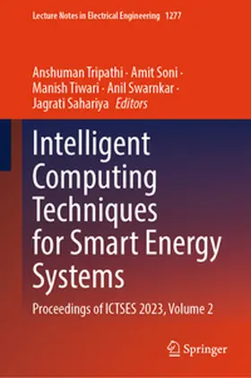 Tripathi / Soni / Tiwari | Intelligent Computing Techniques for Smart Energy Systems | E-Book | sack.de