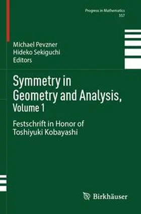 Pevzner / Sekiguchi | Symmetry in Geometry and Analysis, Volume 1 | Buch | 978-981-97-8451-6 | www.sack.de