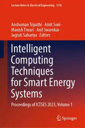 Tripathi / Soni / Tiwari | Intelligent Computing Techniques for Smart Energy Systems | E-Book | sack.de