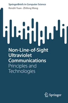 Yuan / Wang | Non-Line-of-Sight Ultraviolet Communications | E-Book | sack.de