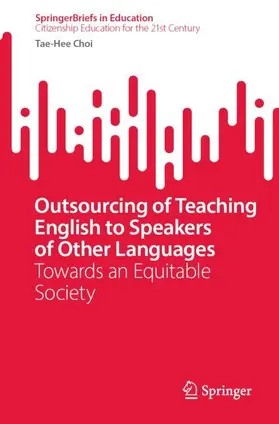 Choi |  Outsourcing of Teaching English to Speakers of Other Languages | Buch |  Sack Fachmedien