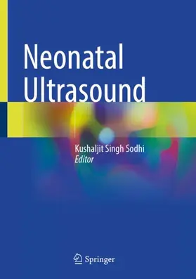 Sodhi | Neonatal Ultrasound | Buch | 978-981-97-8575-9 | www.sack.de