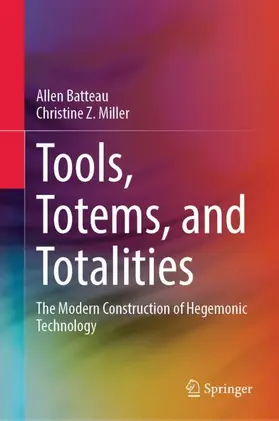 Miller / Batteau |  Tools, Totems, and Totalities | Buch |  Sack Fachmedien