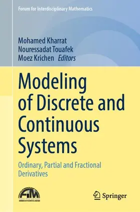 Kharrat / Krichen / Touafek |  Modeling of Discrete and Continuous Systems | Buch |  Sack Fachmedien