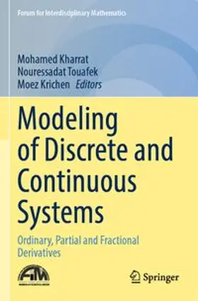 Kharrat / Touafek / Krichen |  Modeling of Discrete and Continuous Systems | Buch |  Sack Fachmedien