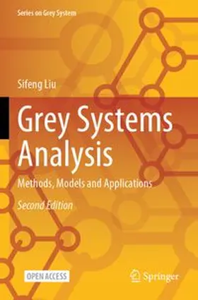 Liu |  Grey Systems Analysis | Buch |  Sack Fachmedien