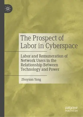 Yang |  The Prospect of Labor in Cyberspace | Buch |  Sack Fachmedien