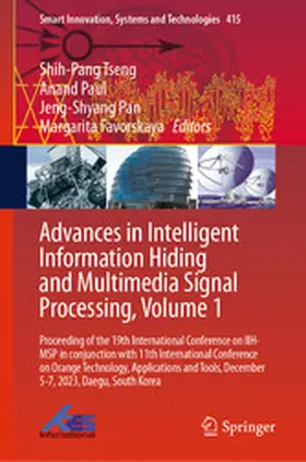 Tseng / Paul / Pan | Advances in Intelligent Information Hiding and Multimedia Signal Processing, Volume 1 | E-Book | www.sack.de