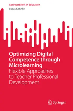 Kohnke | Optimizing Digital Competence through Microlearning | E-Book | sack.de